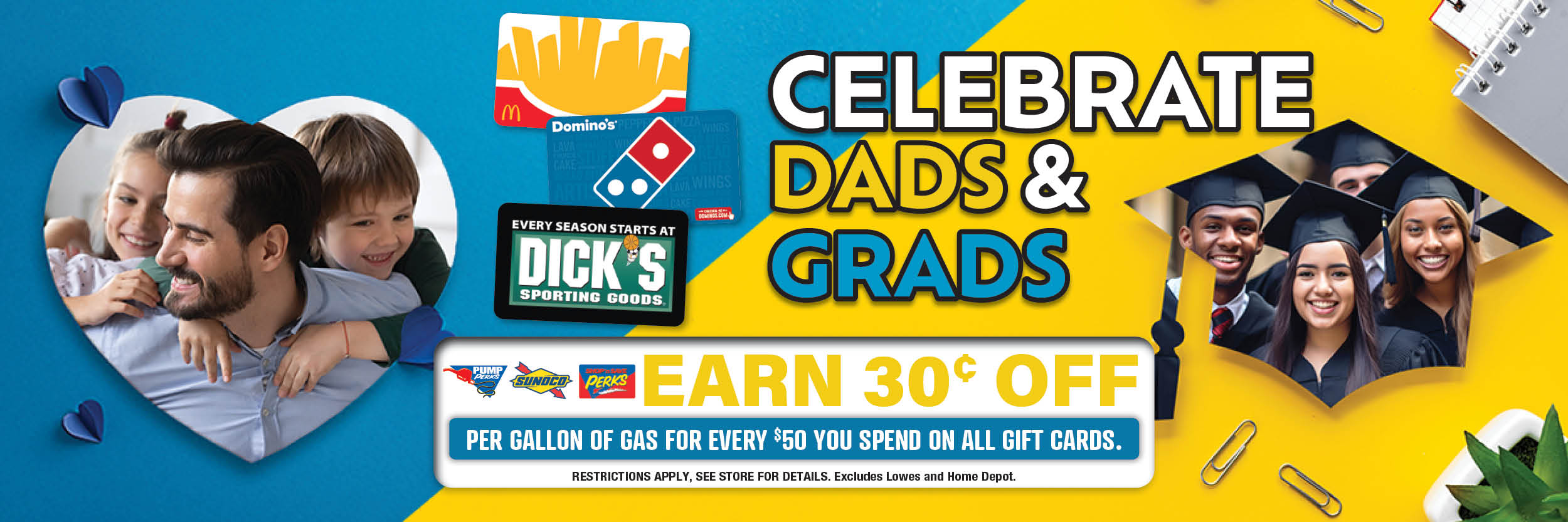 Dads and Grads Gift Cards Earn 30c Off